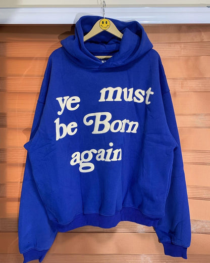 Ye Must Be Born Again Hoodie (Blue)