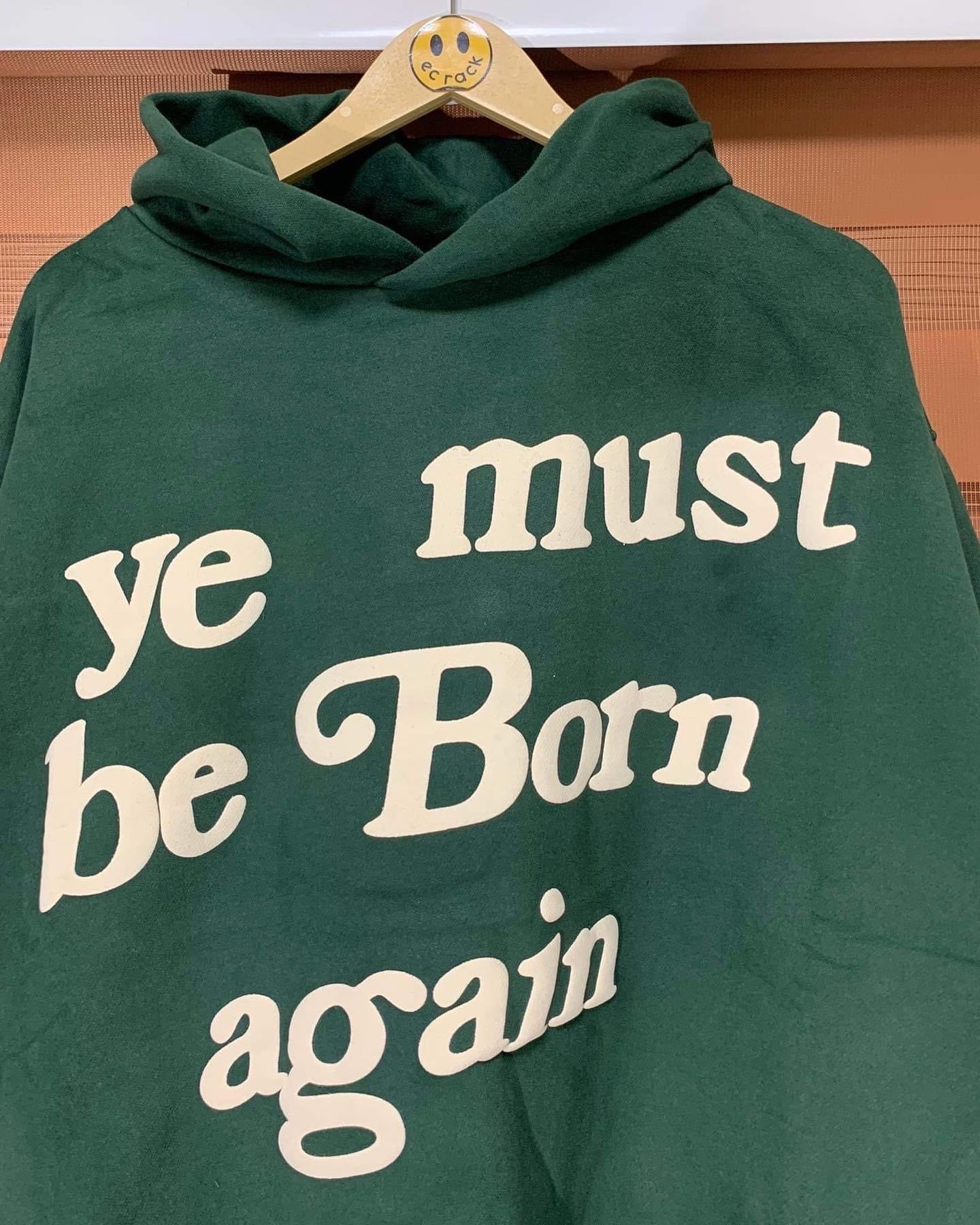 Ye Must Be Born Again Hoodie (Green)