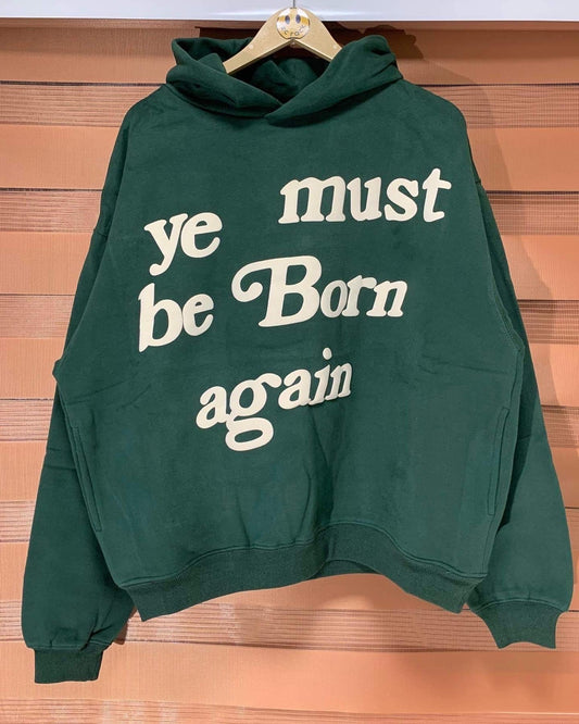 Ye Must Be Born Again Hoodie (Green)