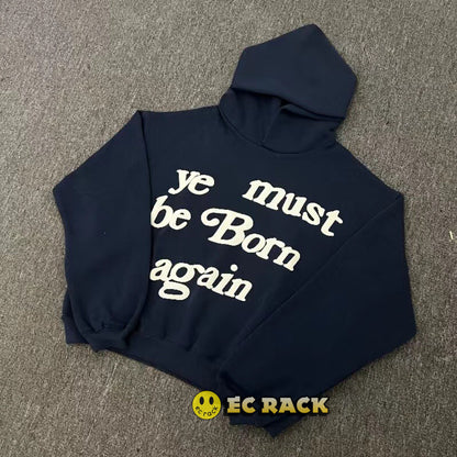 Ye Must Be Born Again Hoodie