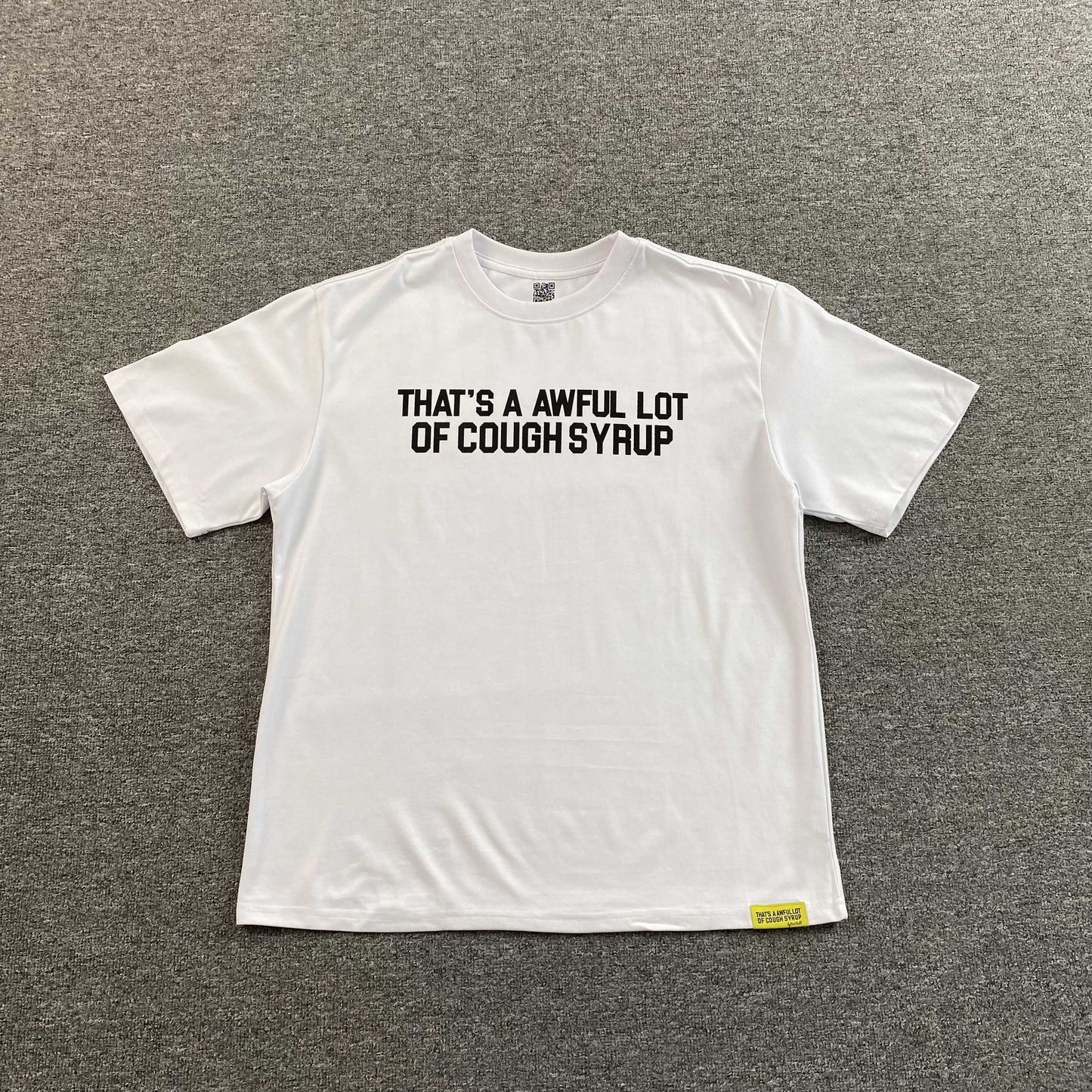[New] That's A Awful Lot of Cough Syrup Tee